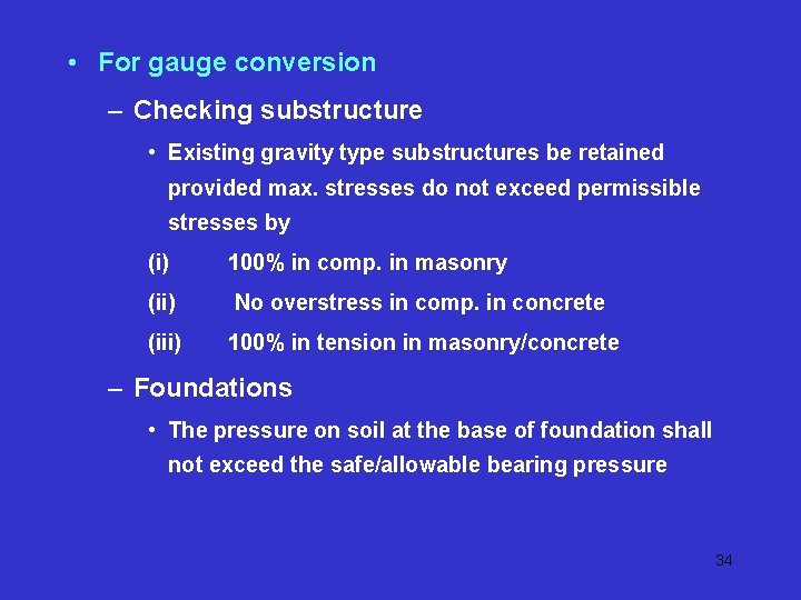 • For gauge conversion – Checking substructure • Existing gravity type substructures be • For gauge conversion – Checking substructure • Existing gravity type substructures be