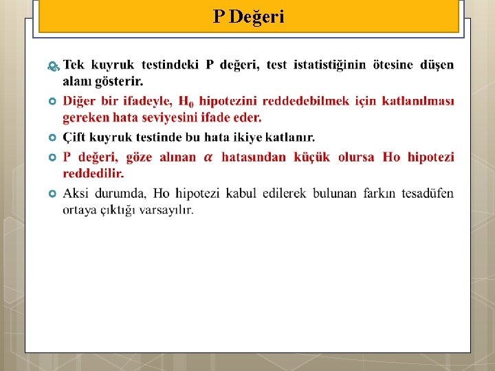 P Değeri 