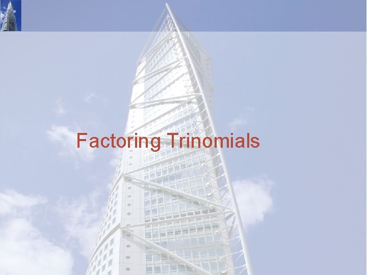 Factoring Trinomials 