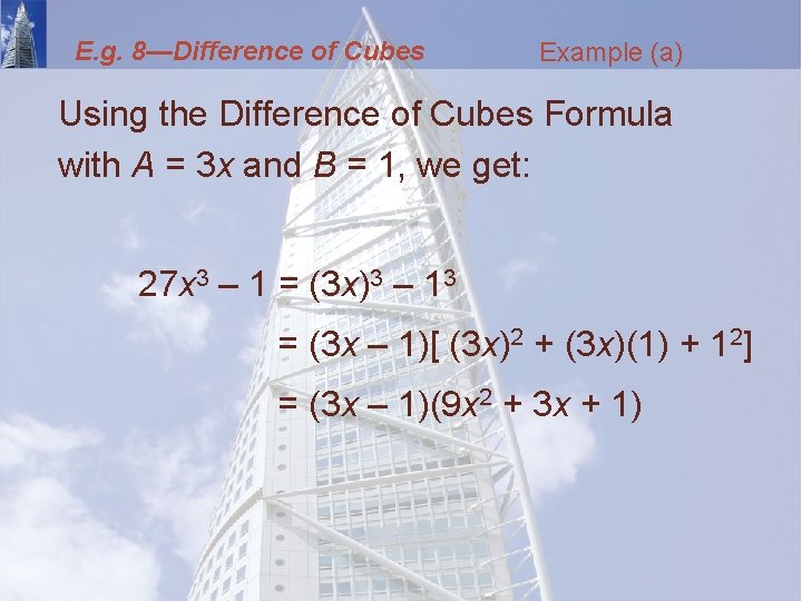 E. g. 8—Difference of Cubes Example (a) Using the Difference of Cubes Formula with