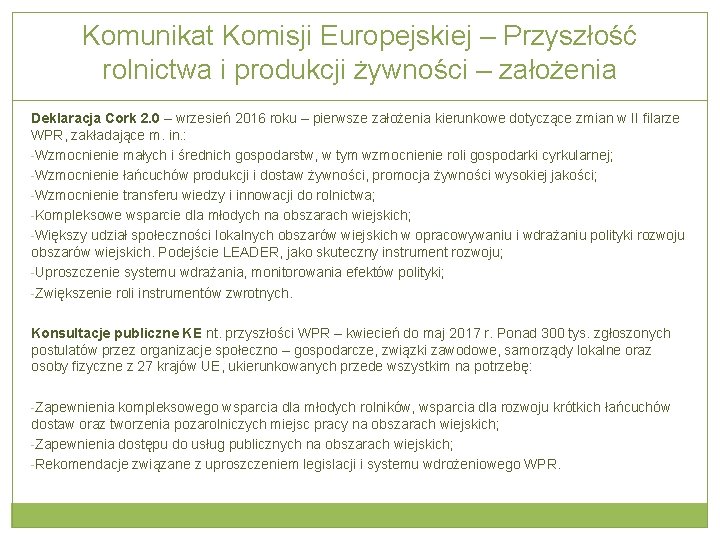 Komunikat Komisji Europejskiej – Przyszłość rolnictwa i produkcji żywności – założenia Deklaracja Cork 2.