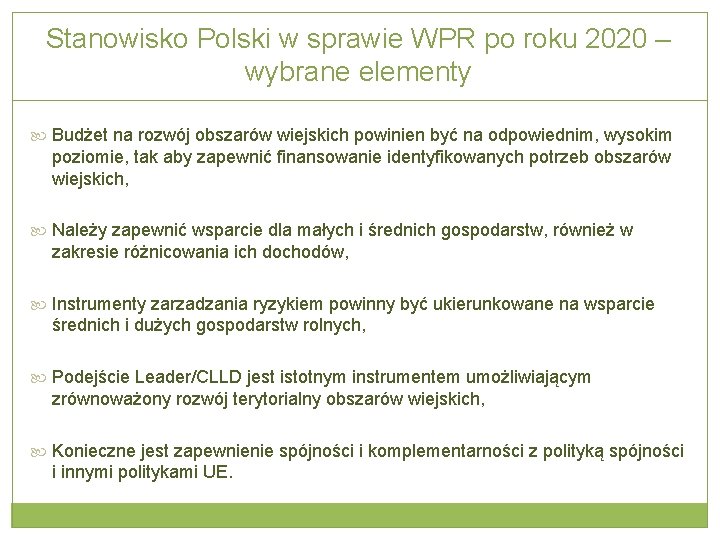 Stanowisko Polski w sprawie WPR po roku 2020 – wybrane elementy Budżet na rozwój