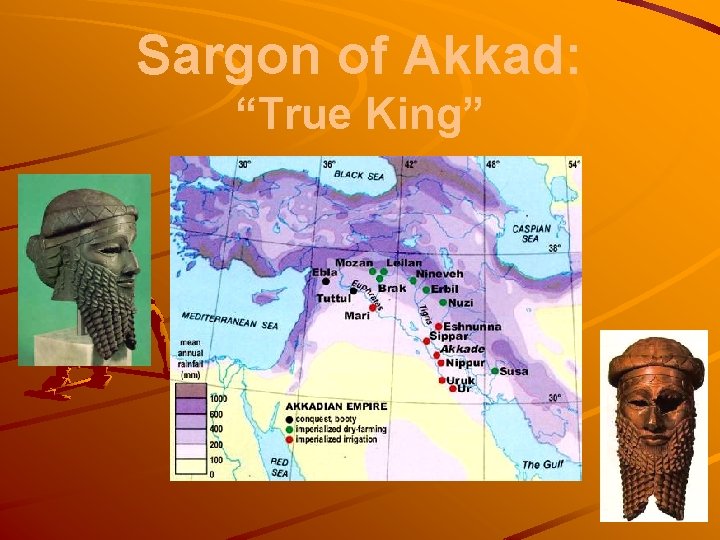 Sargon of Akkad: “True King” 