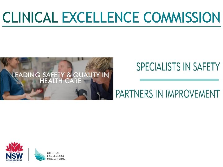 CLINICAL EXCELLENCE COMMISSION 