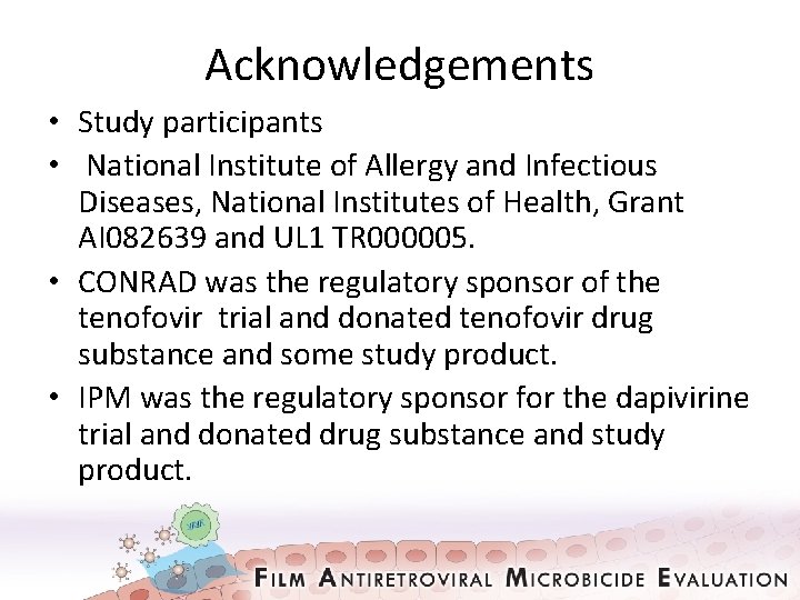 Acknowledgements • Study participants • National Institute of Allergy and Infectious Diseases, National Institutes