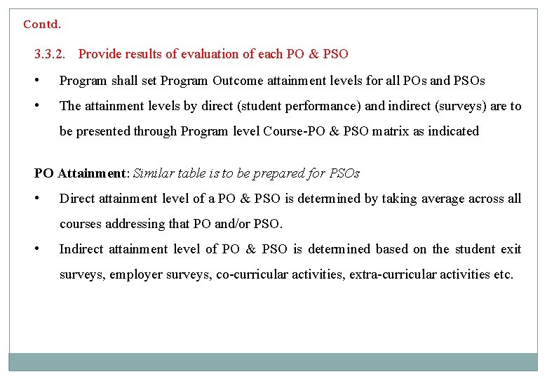 Contd. 3. 3. 2. Provide results of evaluation of each PO & PSO •