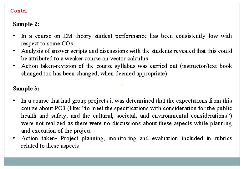 Contd. Sample 2: • In a course on EM theory student performance has been