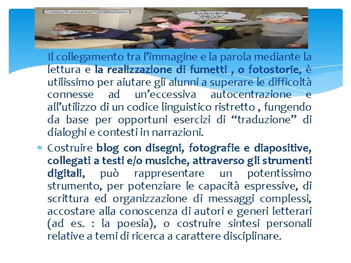  Il collegamento tra l’immagine e la parola mediante la lettura e la realizzazione