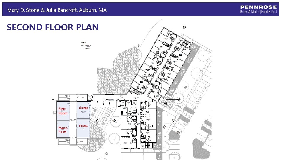 Mary D. Stone & Julia Bancroft, Auburn, MA SECOND FLOOR PLAN Elect. Room Maint.