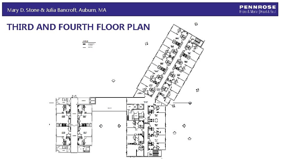Mary D. Stone & Julia Bancroft, Auburn, MA THIRD AND FOURTH FLOOR PLAN 