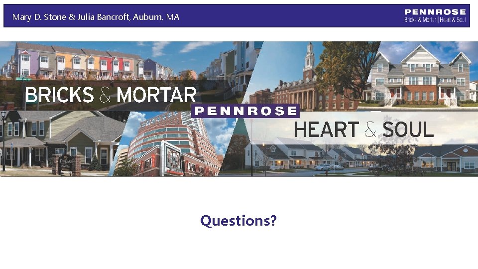 Mary D. Stone & Julia Bancroft, Auburn, MA Questions? 