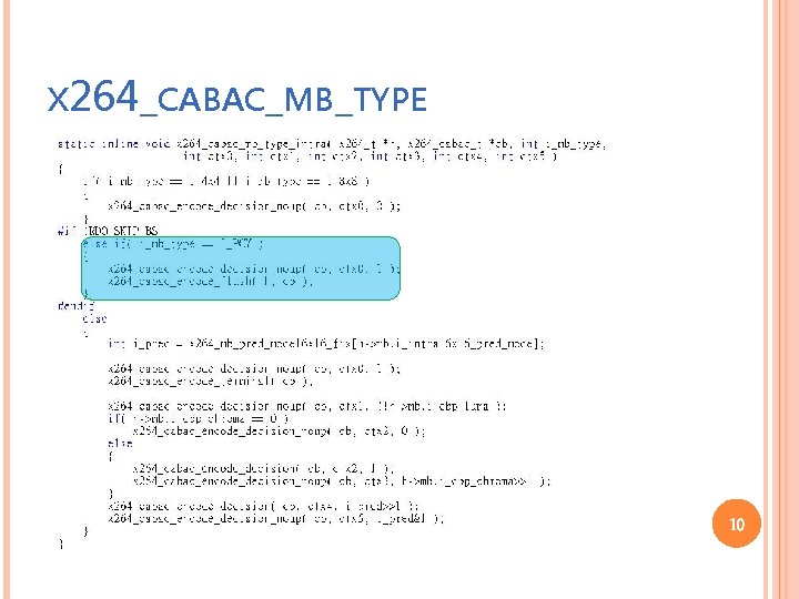 X 264_CABAC_MB_TYPE 10 