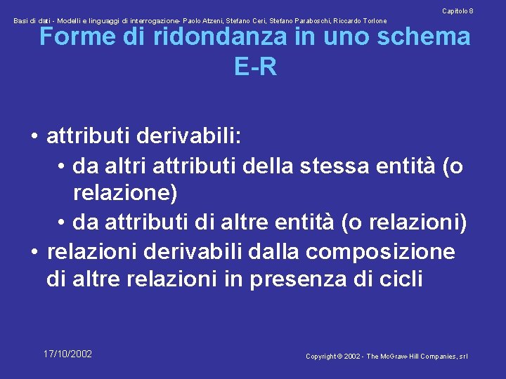 Capitolo 8 Basi di dati - Modelli e linguaggi di interrogazione- Paolo Atzeni, Stefano