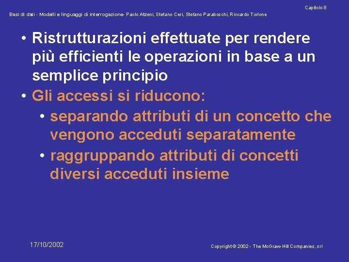 Capitolo 8 Basi di dati - Modelli e linguaggi di interrogazione- Paolo Atzeni, Stefano