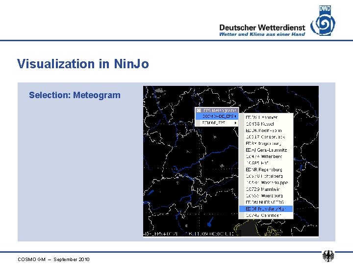 Visualization in Nin. Jo Selection: Meteogram COSMO GM – September 2010 