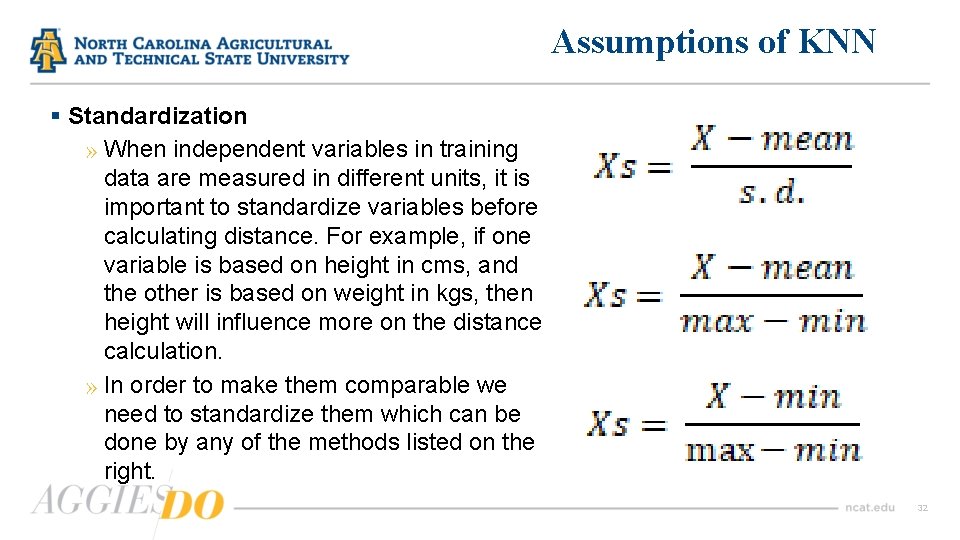 Assumptions of KNN § Standardization » When independent variables in training data are measured