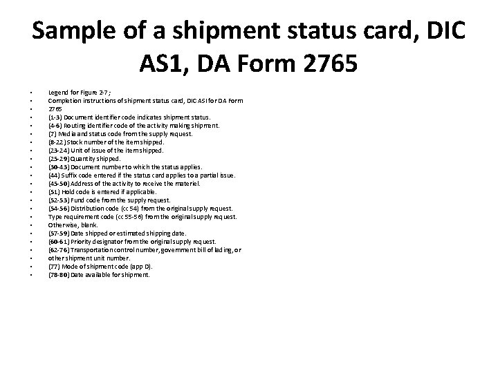Sample of a shipment status card, DIC AS 1, DA Form 2765 • •