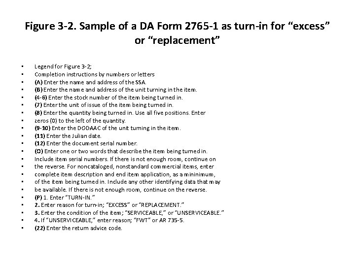 Figure 3 -2. Sample of a DA Form 2765 -1 as turn-in for “excess”