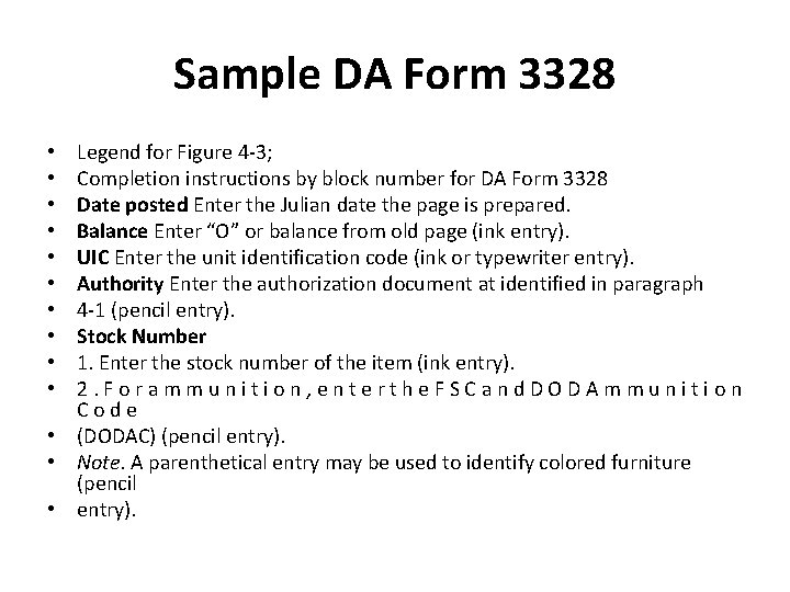 Sample DA Form 3328 Legend for Figure 4 -3; Completion instructions by block number