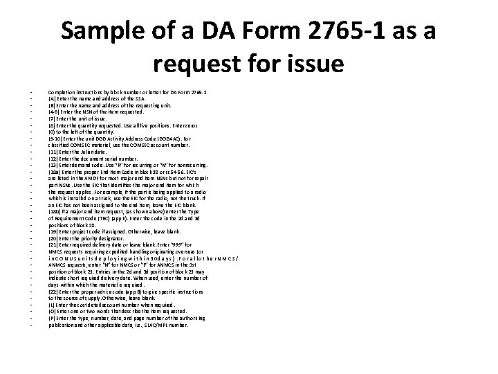 Sample of a DA Form 2765 -1 as a request for issue • •