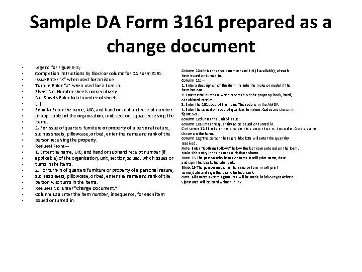 Sample DA Form 3161 prepared as a change document • • • • •