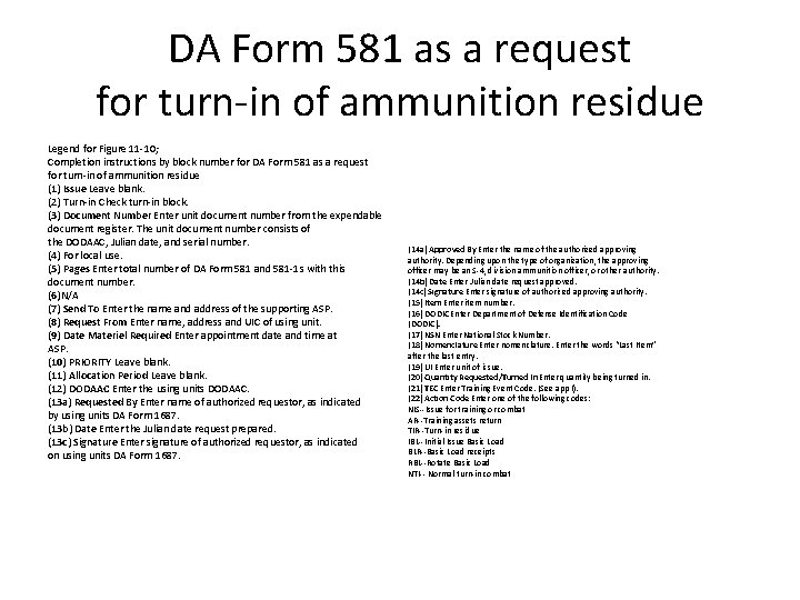 DA Form 581 as a request for turn-in of ammunition residue Legend for Figure