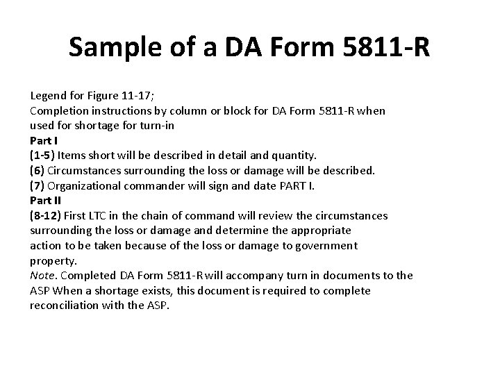 Sample of a DA Form 5811 -R Legend for Figure 11 -17; Completion instructions