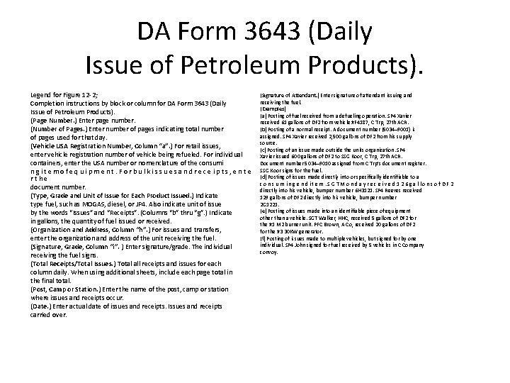 DA Form 3643 (Daily Issue of Petroleum Products). Legend for Figure 12 -2; Completion