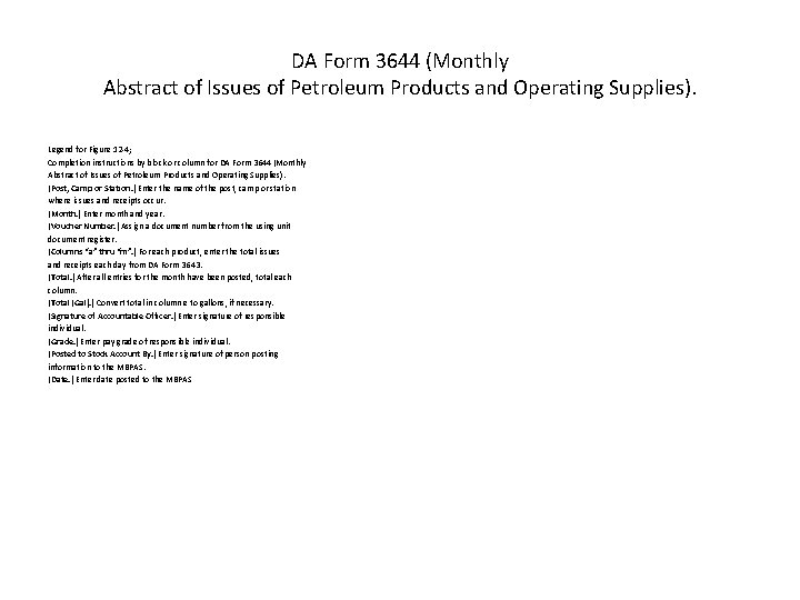 DA Form 3644 (Monthly Abstract of Issues of Petroleum Products and Operating Supplies). Legend