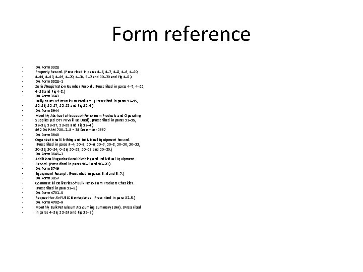 Form reference • • • • • • • • DA Form 3328 Property