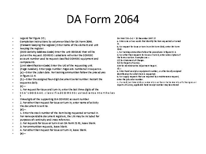DA Form 2064 • • • • • • • Legend for Figure 2