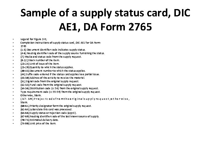 Sample of a supply status card, DIC AE 1, DA Form 2765 • •