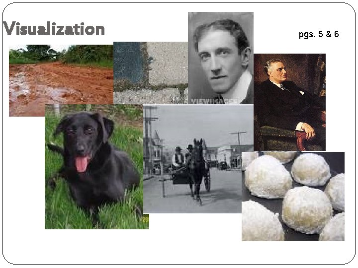 Visualization pgs. 5 & 6 