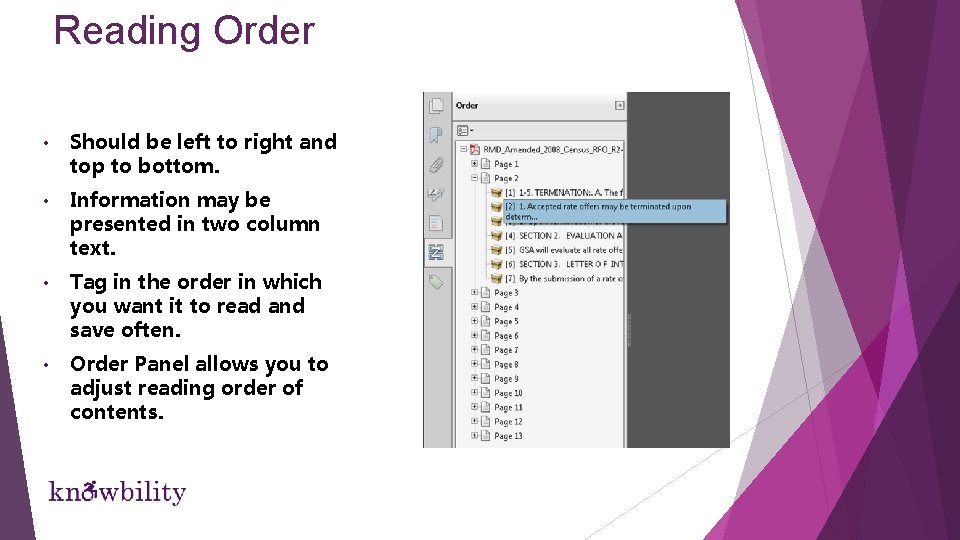 Reading Order • Should be left to right and top to bottom. • Information Reading Order • Should be left to right and top to bottom. • Information