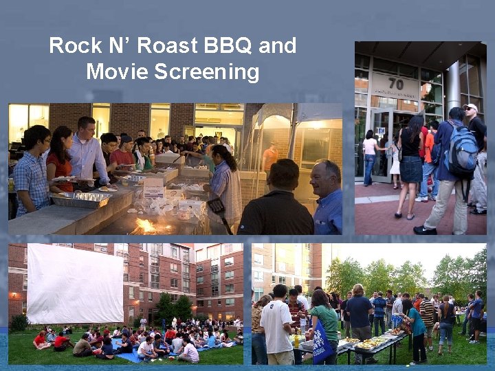 Rock N’ Roast BBQ and Movie Screening 