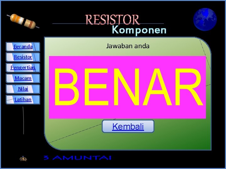 RESISTOR Beranda Komponen Elektronika Jawaban anda Resistor Pengertian Macam Nilai Latihan Kembali 