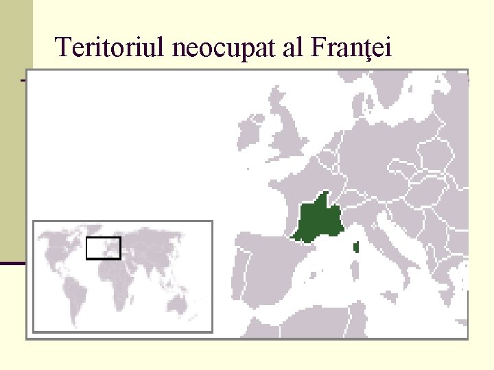 Teritoriul neocupat al Franţei 