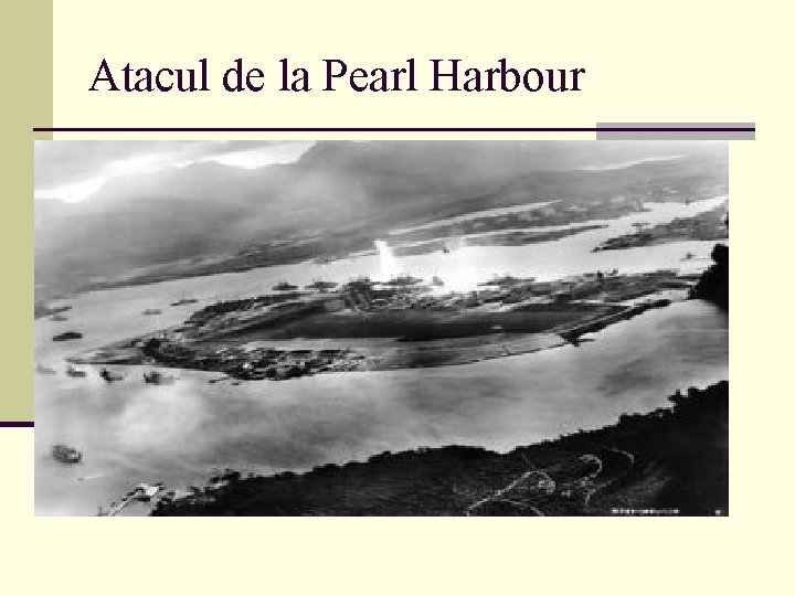 Atacul de la Pearl Harbour 