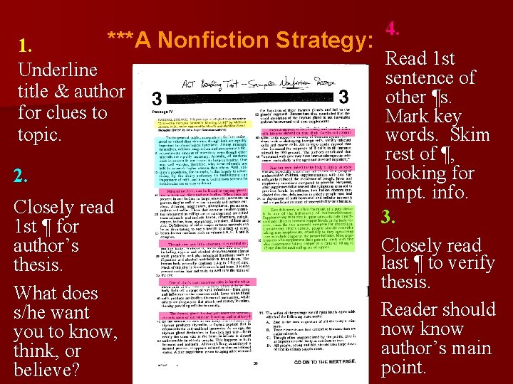 4. ***A Nonfiction Strategy: 1. Read 1 st Underline sentence of title & author