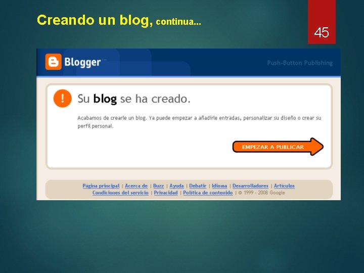 Creando un blog, continua. . . 45 