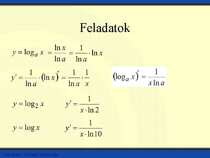 Feladatok Tóth István – Műszaki Iskola Ada 