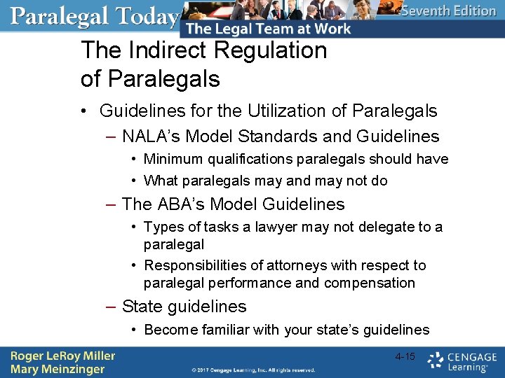 The Indirect Regulation of Paralegals • Guidelines for the Utilization of Paralegals – NALA’s