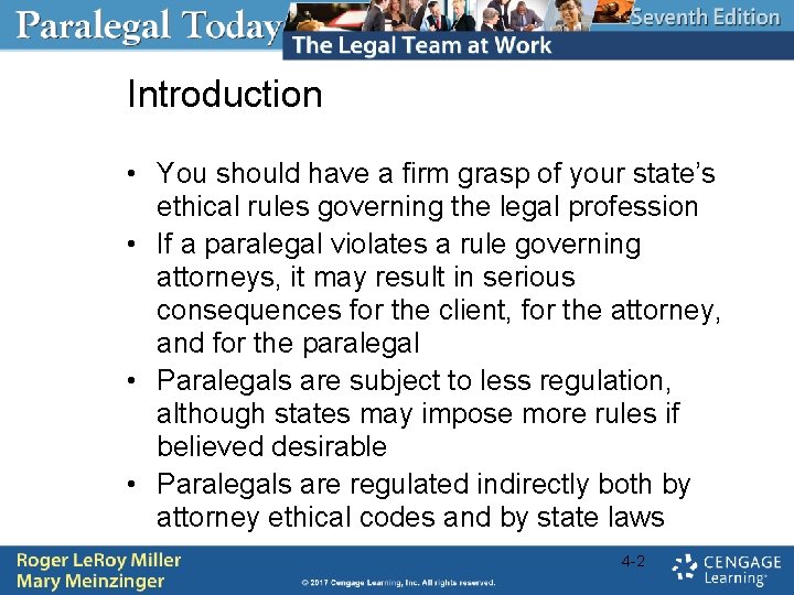 Introduction • You should have a firm grasp of your state’s ethical rules governing