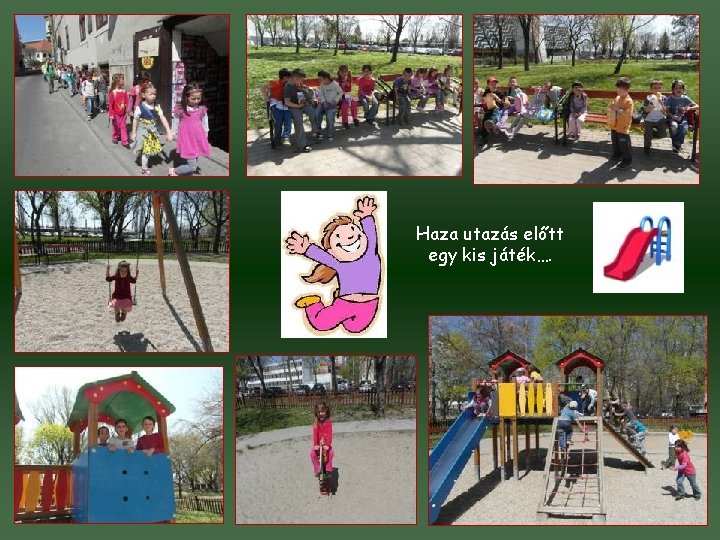 Haza utazás előtt egy kis játék…. 