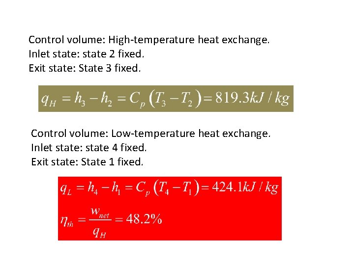 Control volume: High-temperature heat exchange. Inlet state: state 2 fixed. Exit state: State 3