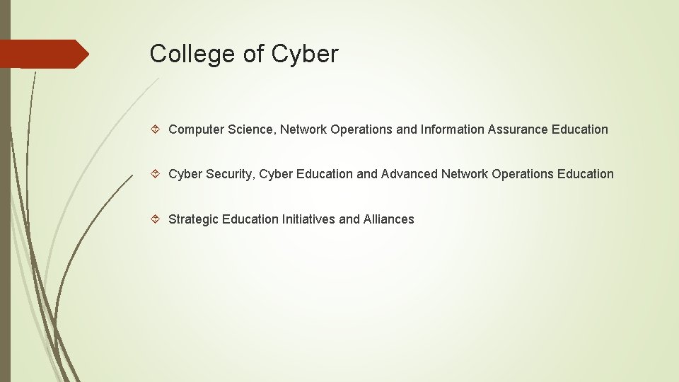 College of Cyber Computer Science, Network Operations and Information Assurance Education Cyber Security, Cyber