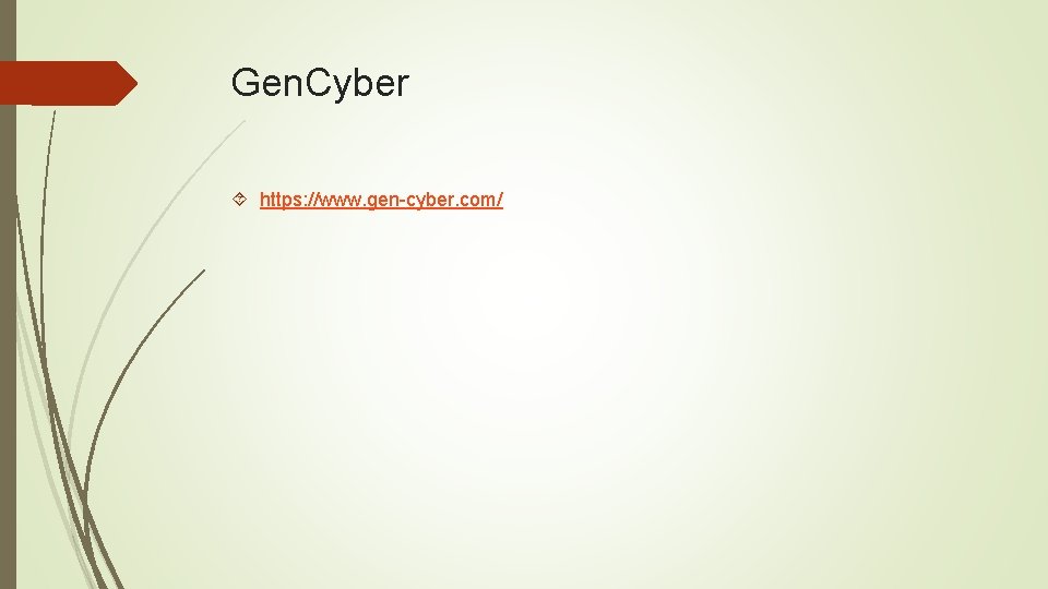 Gen. Cyber https: //www. gen-cyber. com/ 