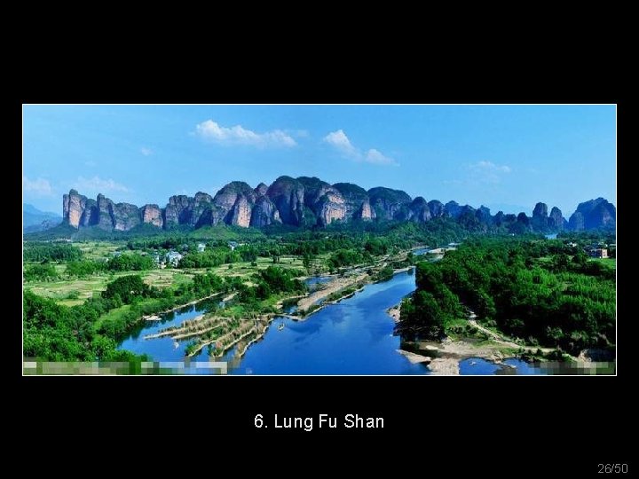 6. Lung Fu Shan 26/50 