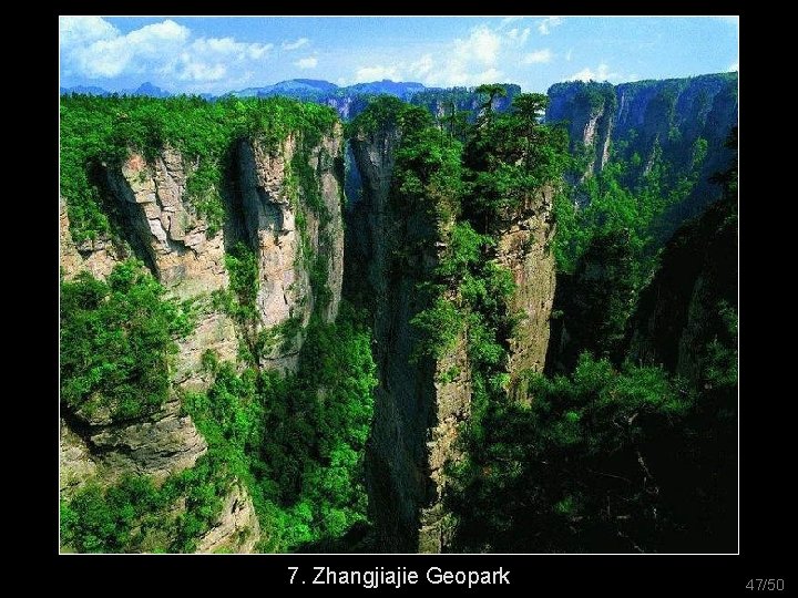 7. Zhangjiajie Geopark 47/50 