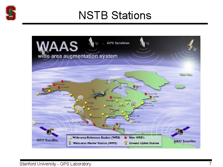 NSTB Stations Stanford University - GPS Laboratory 7 